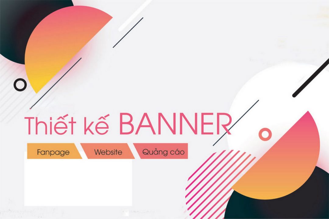 Tầm quan trọng khi sử dụng banner quảng cáo 