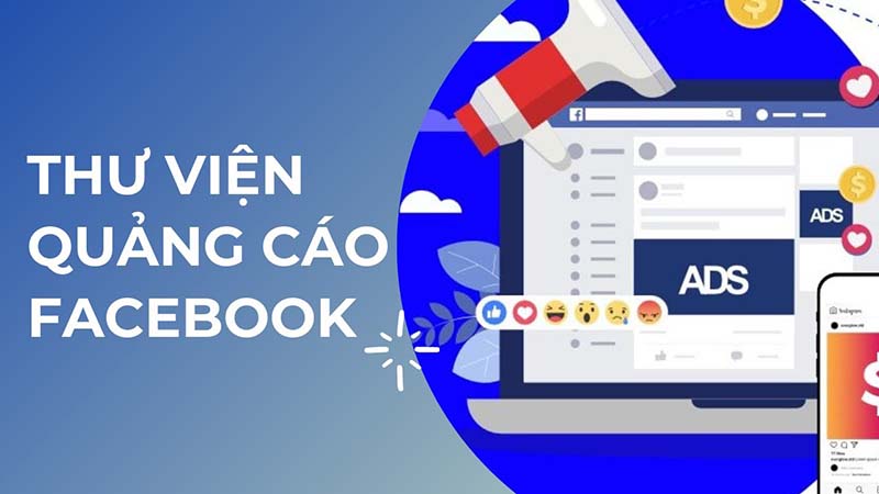 Tìm hiểu thêm về thư viện quảng cáo Facebook